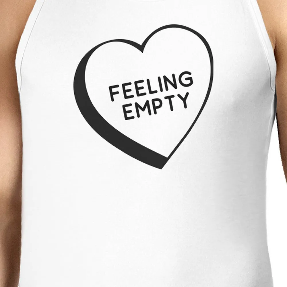 Feeling Empty Heart White Cotton Tanks For Men Humorous Design Top